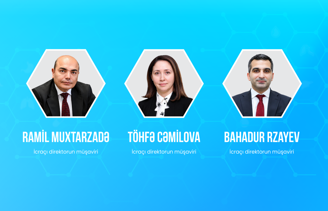 TƏBİB rəhbəri özünə 3 müşavir təyin etdi - FOTO